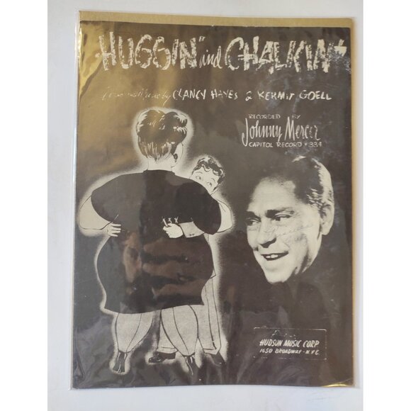 Huggin and Chalkin Johnny Mercer Capitol 334 Clancy Hayes Vintage Sheet - Picture 1 of 2